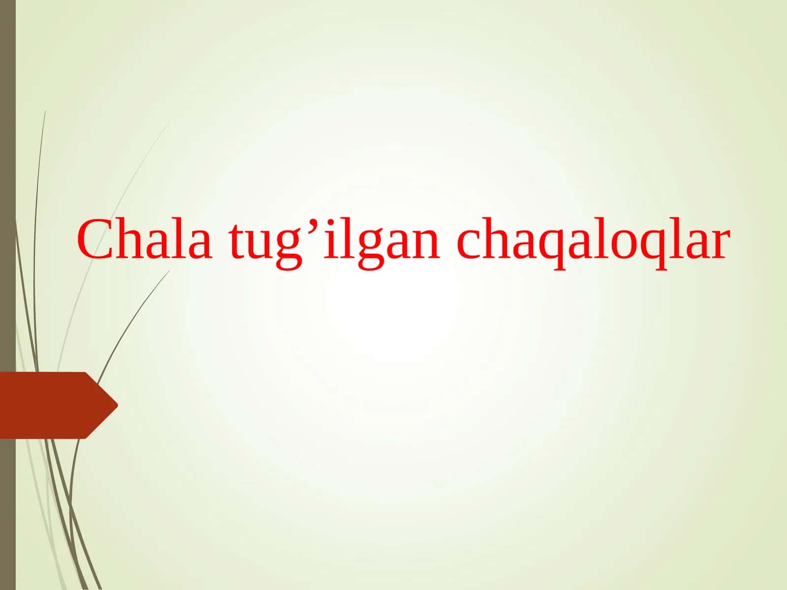 Chala tug’ilgan chaqaloqlar