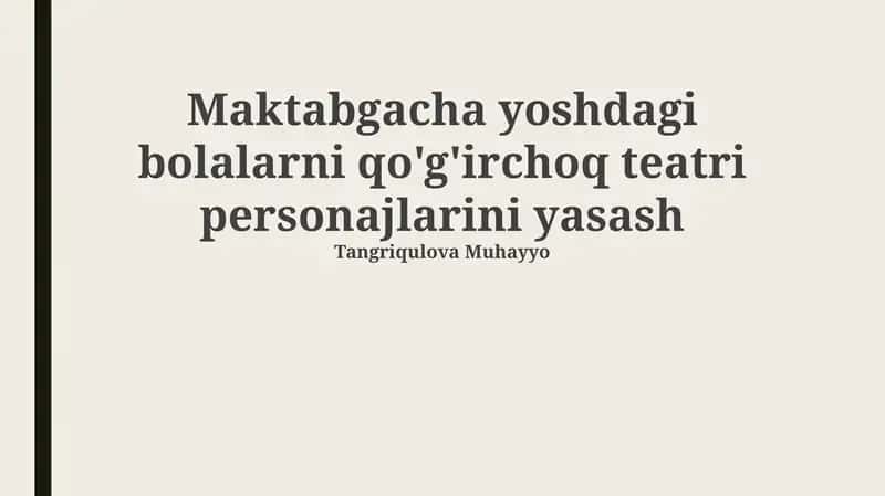 Qo'g'irchoq teatri personajlarini yasash