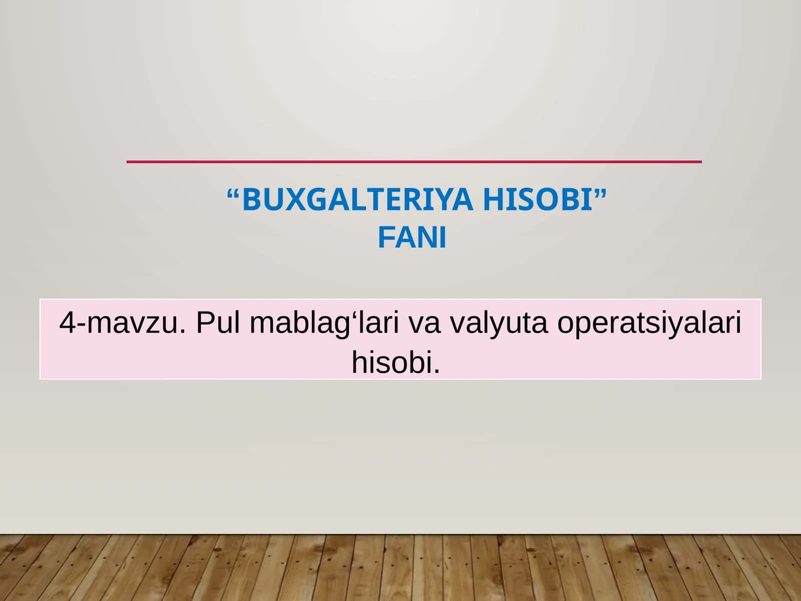BUXGALTERIYA HISOBI