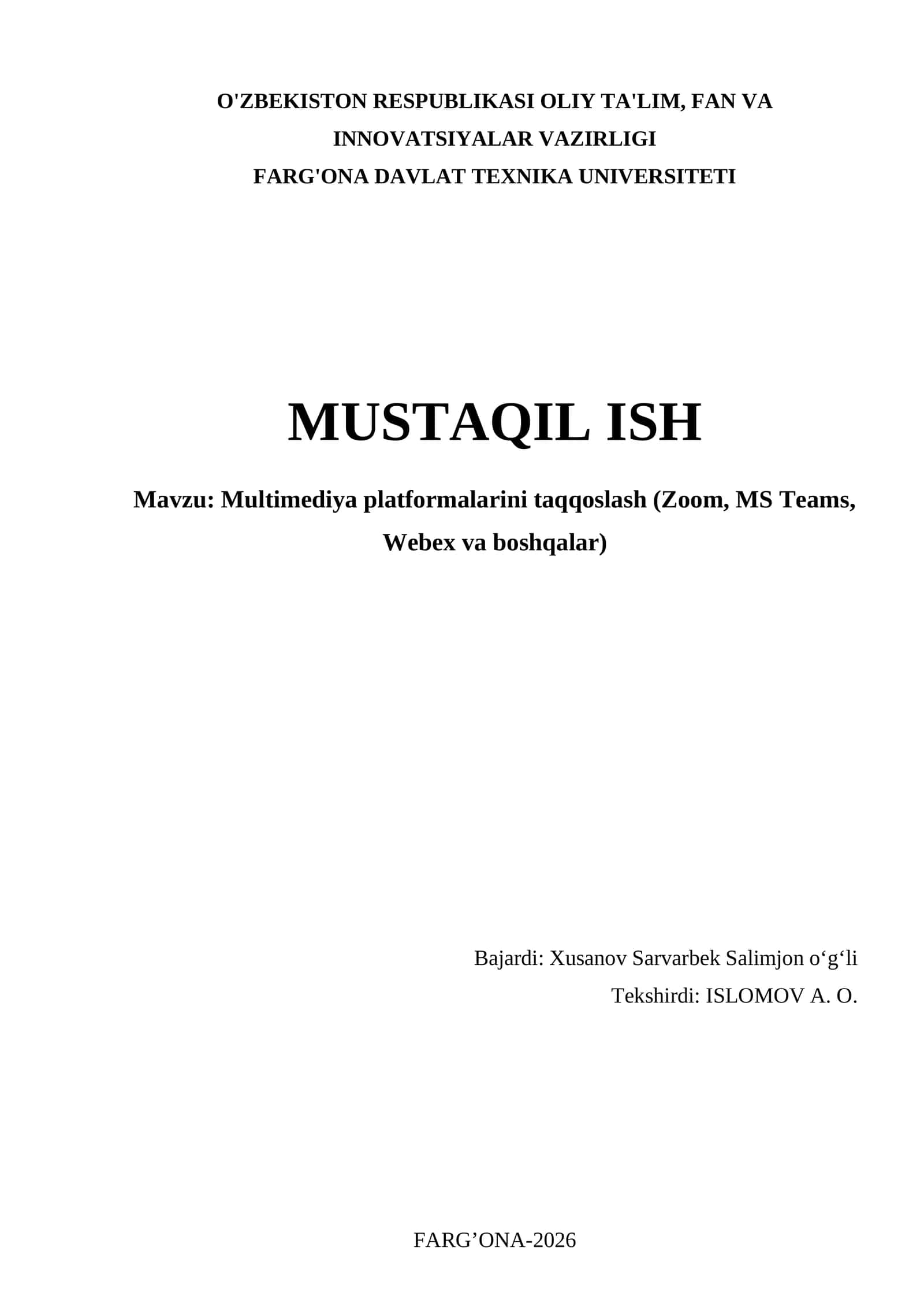 Multimediya platformalarini taqqoslash (Zoom, MS Teams, Webex va boshqalar)