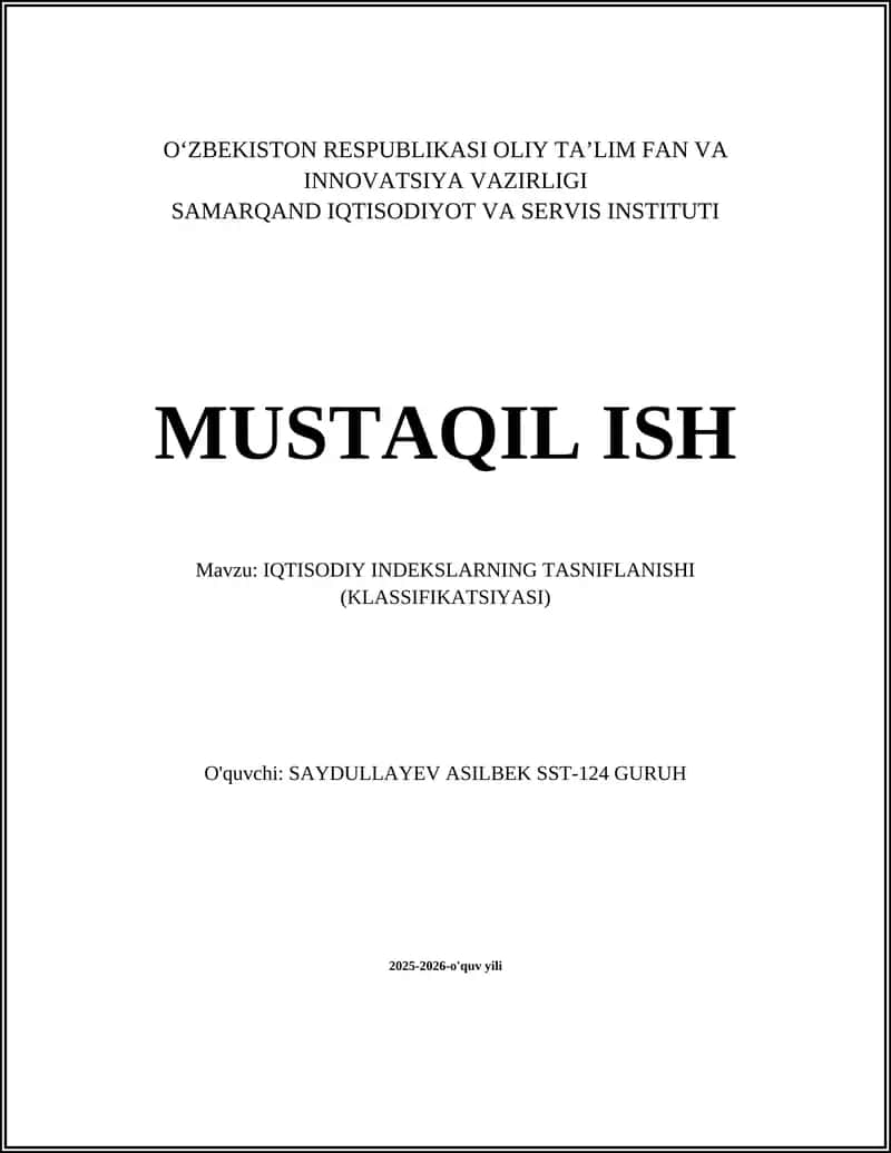 IQTISODIY INDEKSLARNING TASNIFLANISHI (KLASSIFIKATSIYASI)