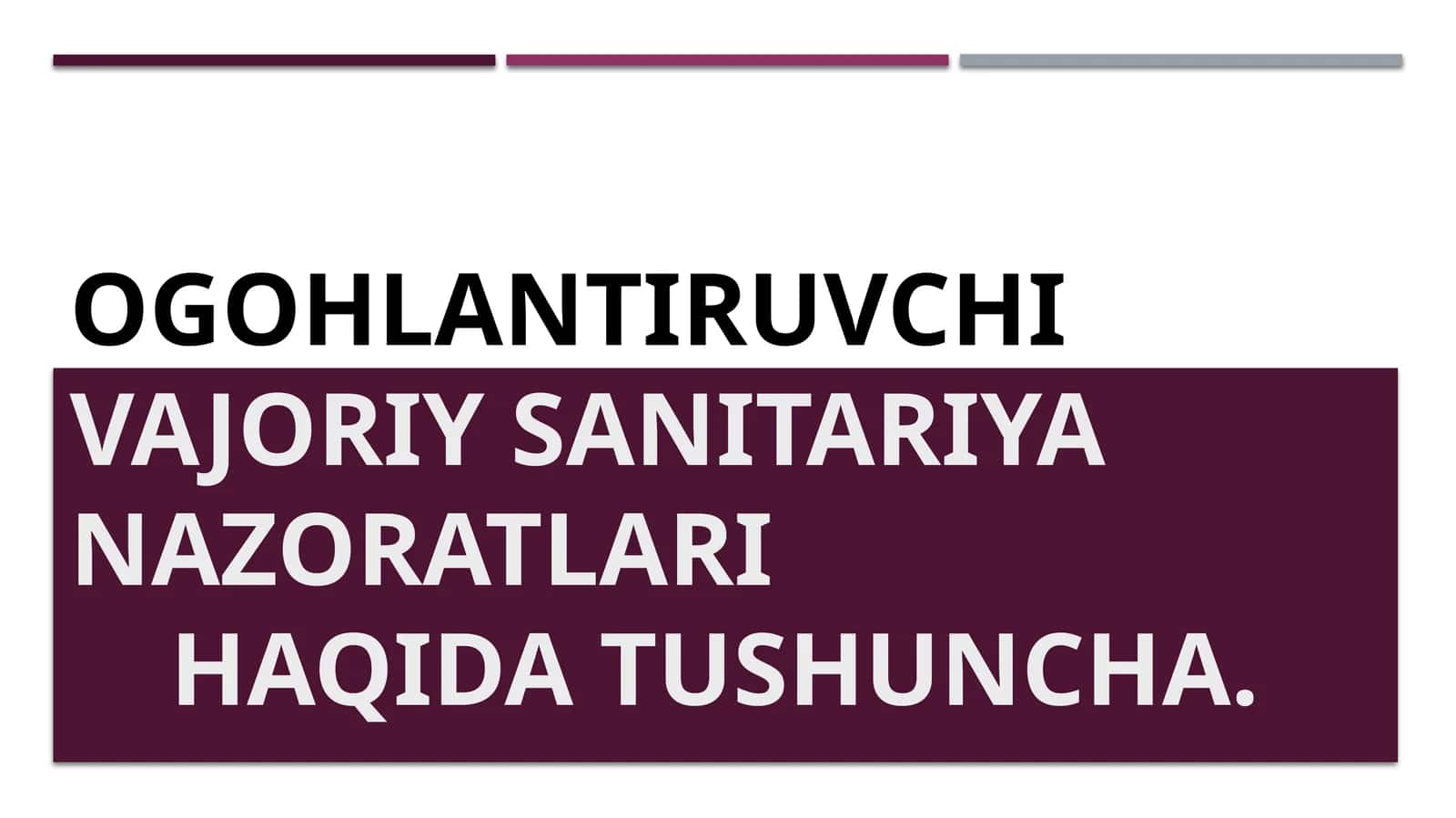 Ogohlantiruvchi sanitariya nazorati: Tushunchasi va maqsadi
