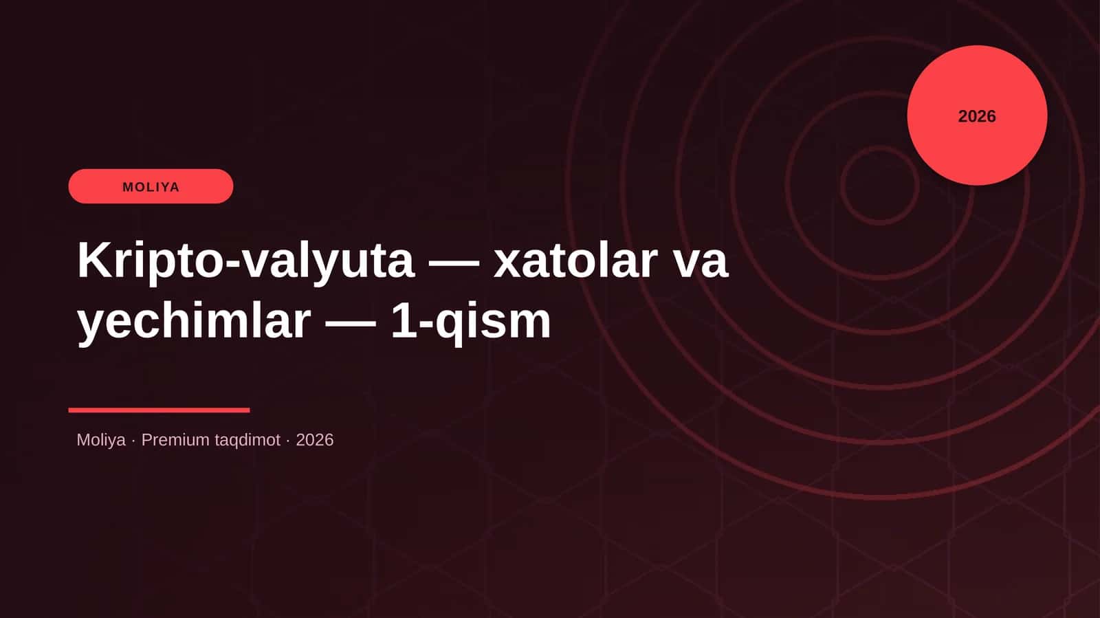 Kripto-valyuta — xatolar va yechimlar — 1-qism