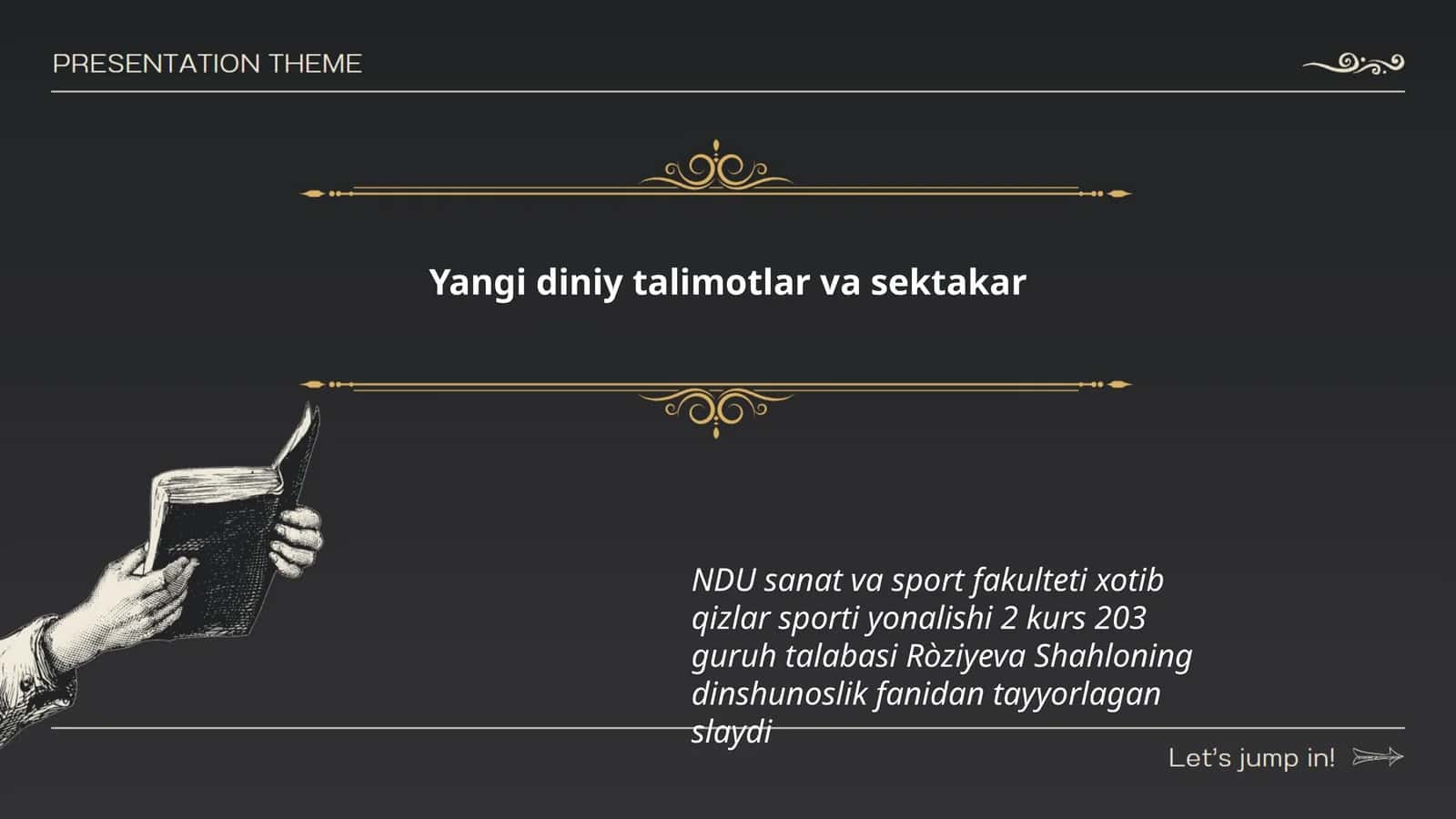 Ròziyeva Shahloning dinshunoslik fanidan tayyorlagan slayd