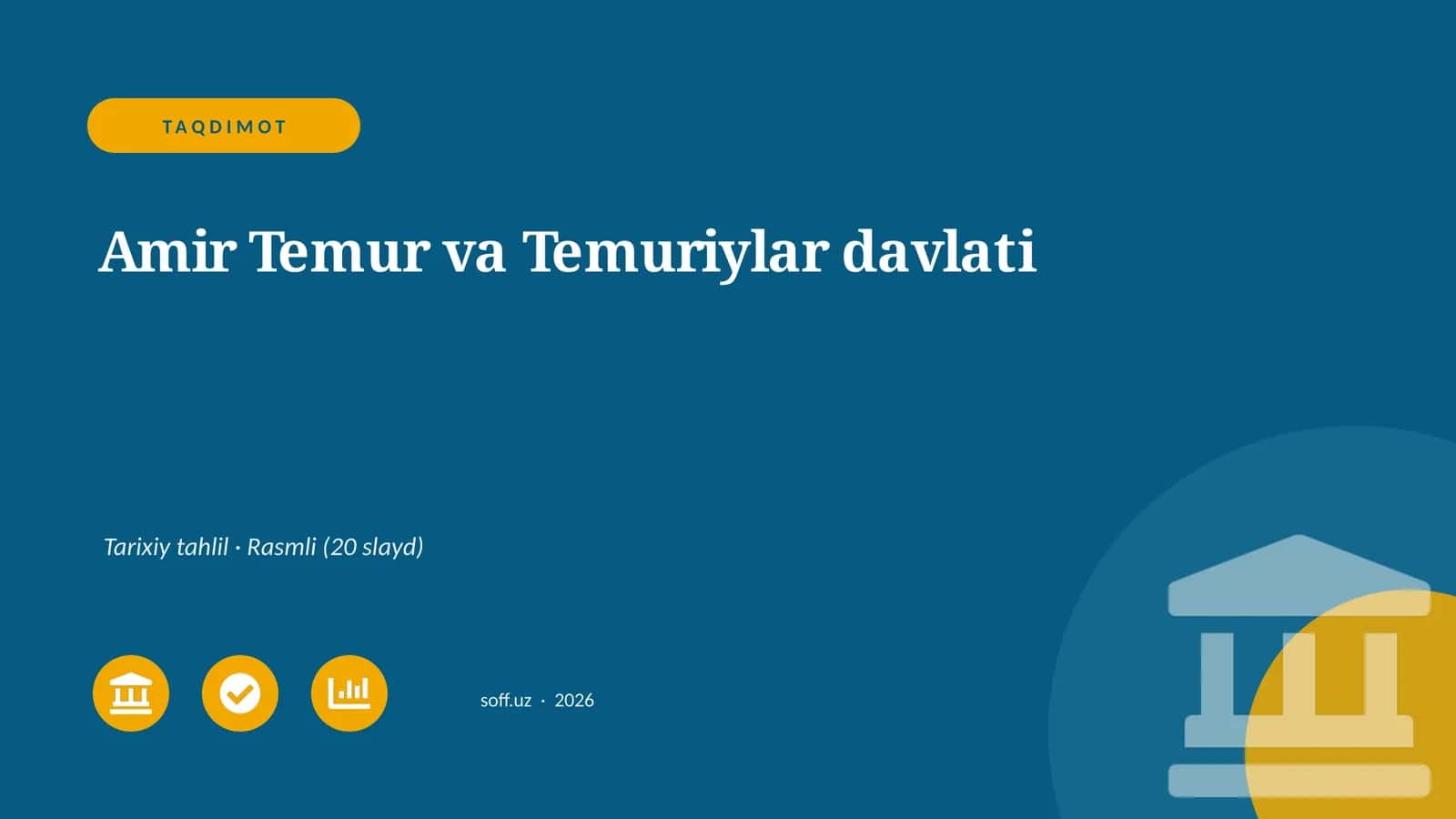 Amir Temur va Temuriylar davlati