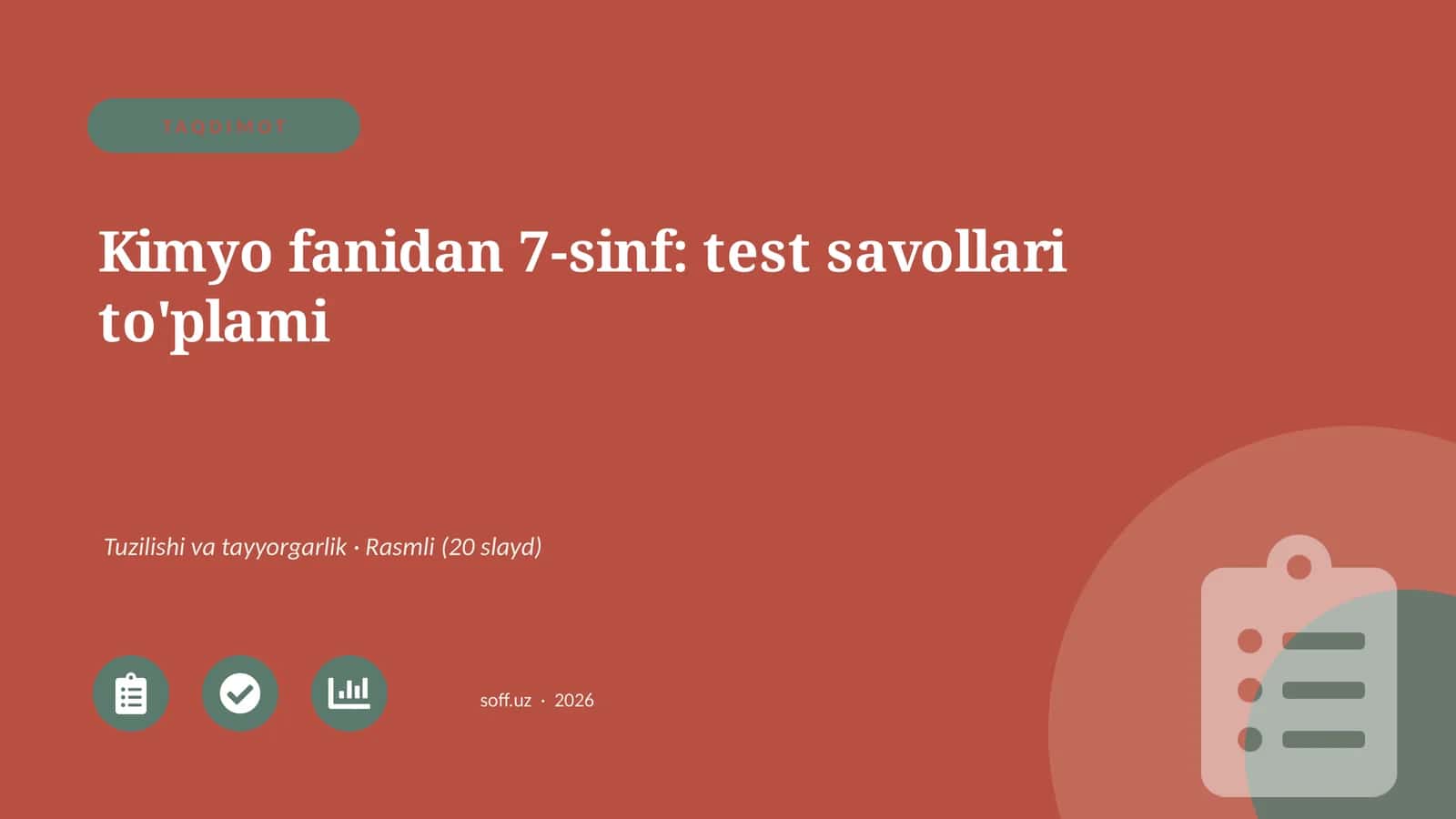 Kimyo fanidan 7-sinf: test savollari to'plami