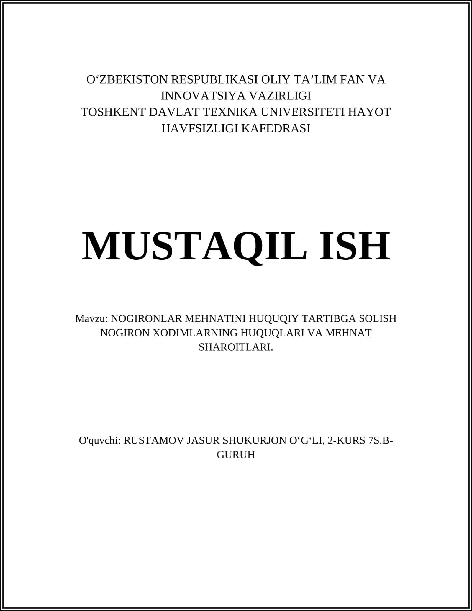 NOGIRONLAR MEHNATINI HUQUQIY TARTIBGA SOLISH