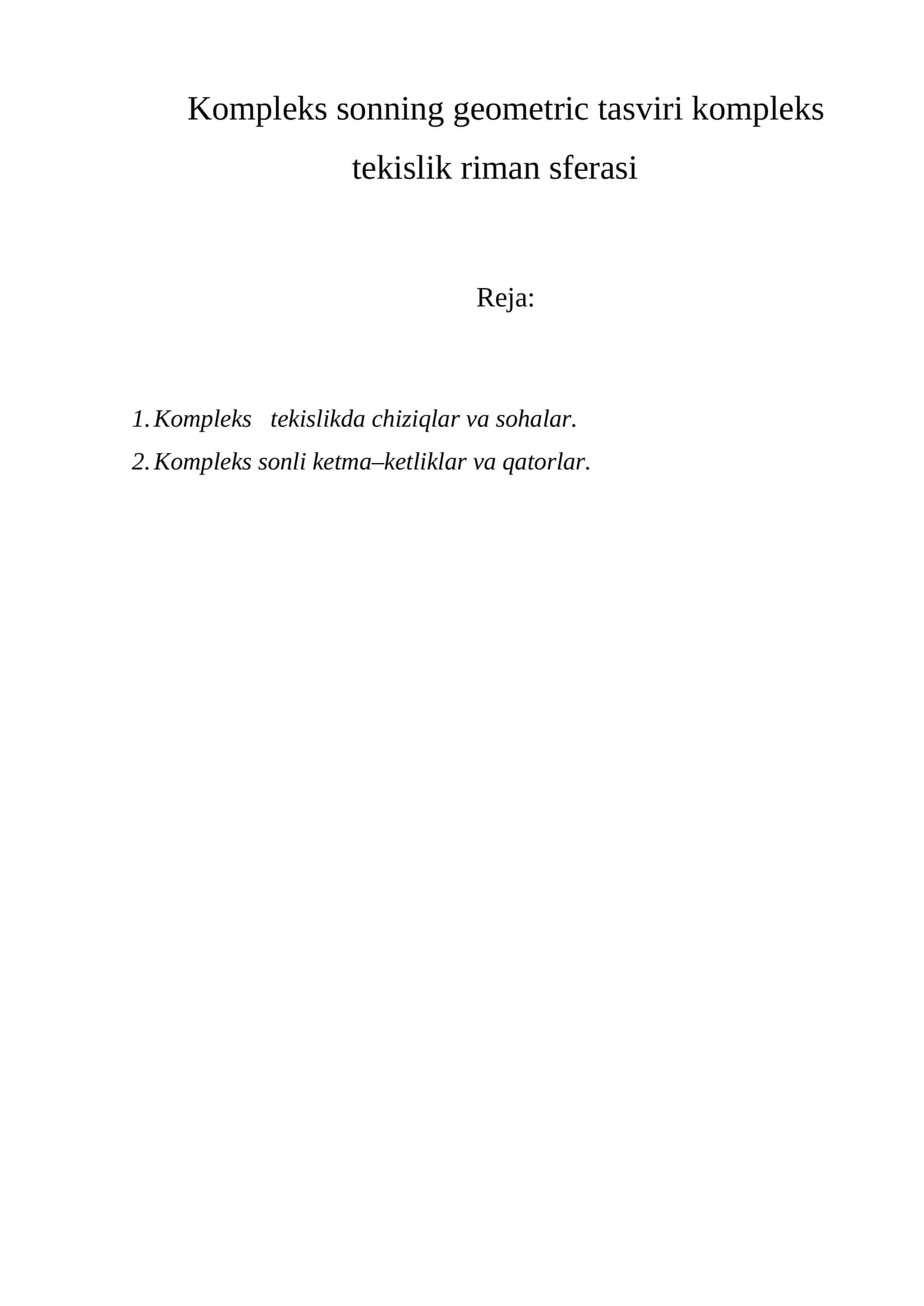 Kompleks sonning geometric tasviri