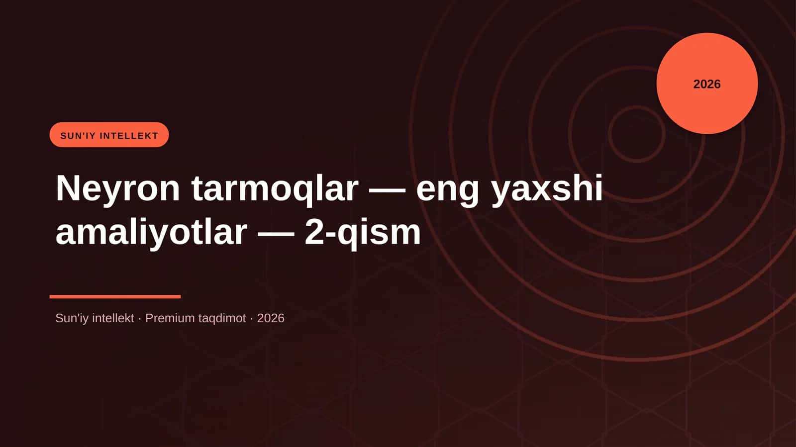 Neyron tarmoqlar — eng yaxshi amaliyotlar — 2-qism