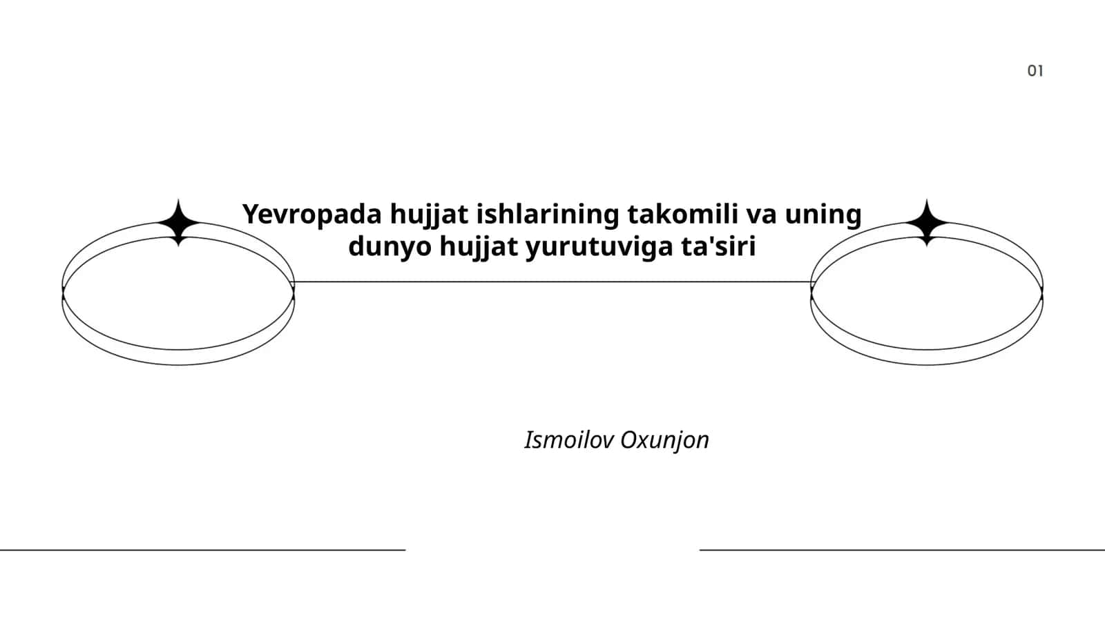 Yevropada hujjat ishlarining takomili va uning dunyo hujjat yurutuviga ta'siri