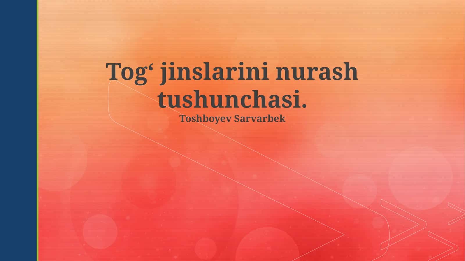 Tog‘ jinslarini nurash tushunchasi