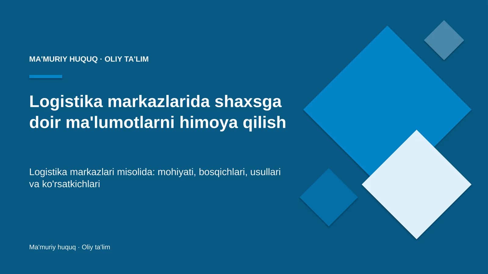 Logistika markazlarida shaxsga doir ma'lumotlarni himoya qilish