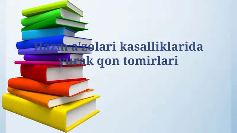 Hazm a'zolari kasalliklarida yurakqontomirlari
