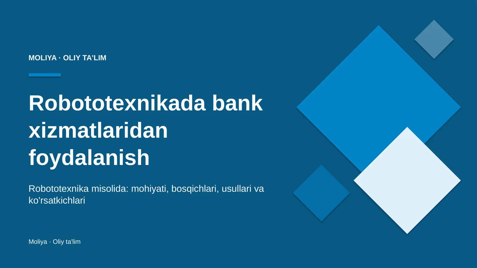 Robototexnikada bank xizmatlaridan foydalanish