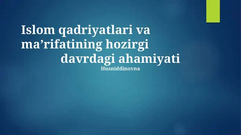 Ma'rifat va Islom Qadriyatlari