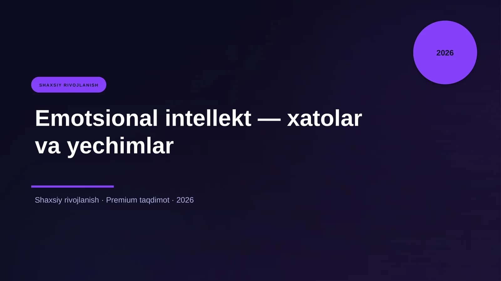 Emotsional intellekt — xatolar va yechimlar