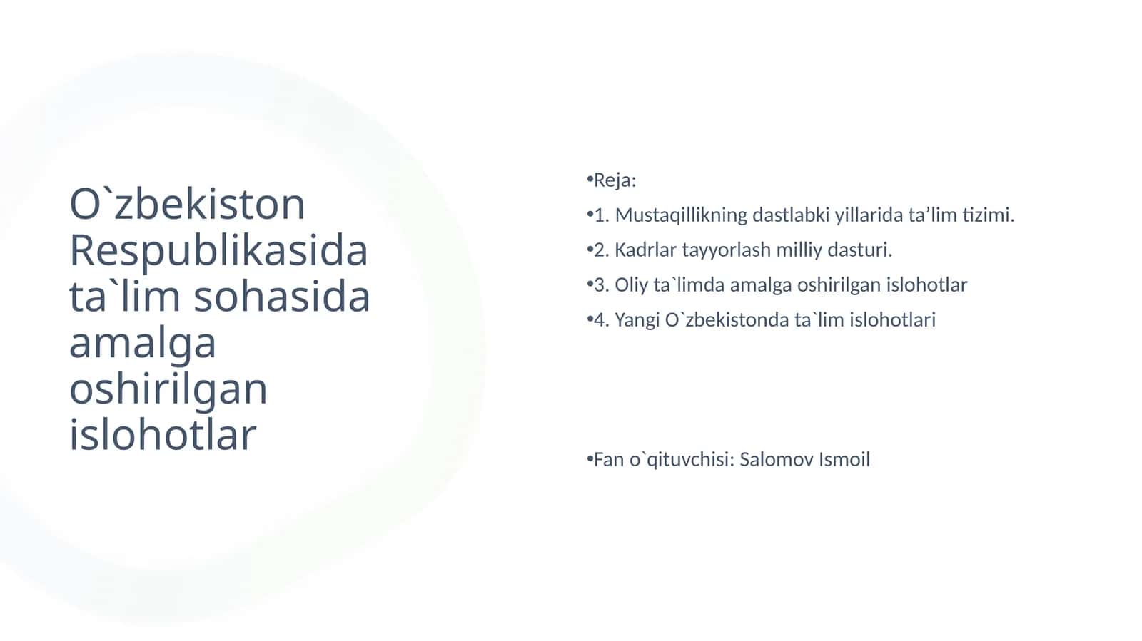 O`zbekiston Respublikasida ta`lim sohasida amalga oshirilgan islohotlar
