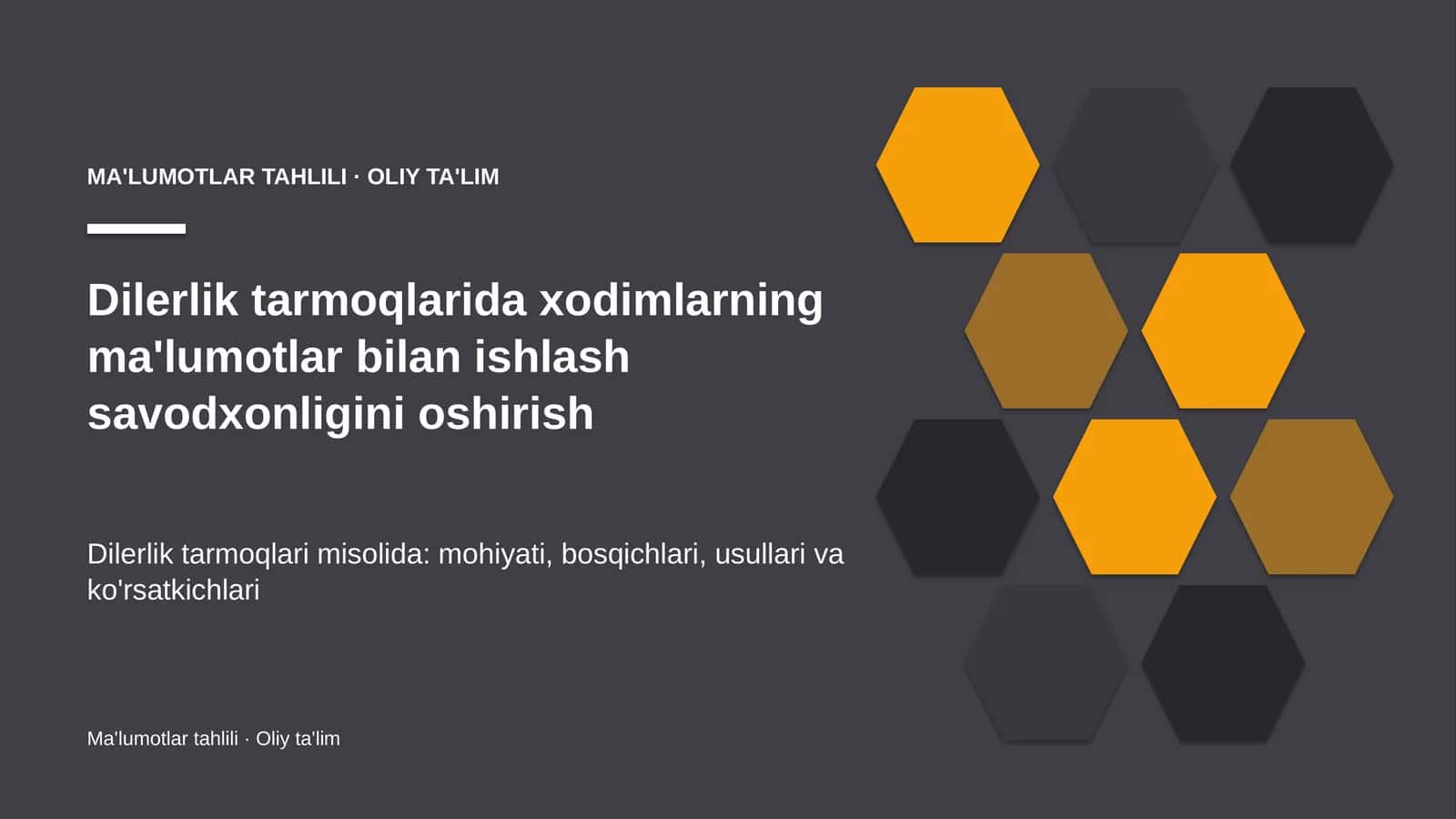 Dilerlik tarmoqlarida xodimlarning ma'lumotlar bilan ishlash savodxonligini oshirish