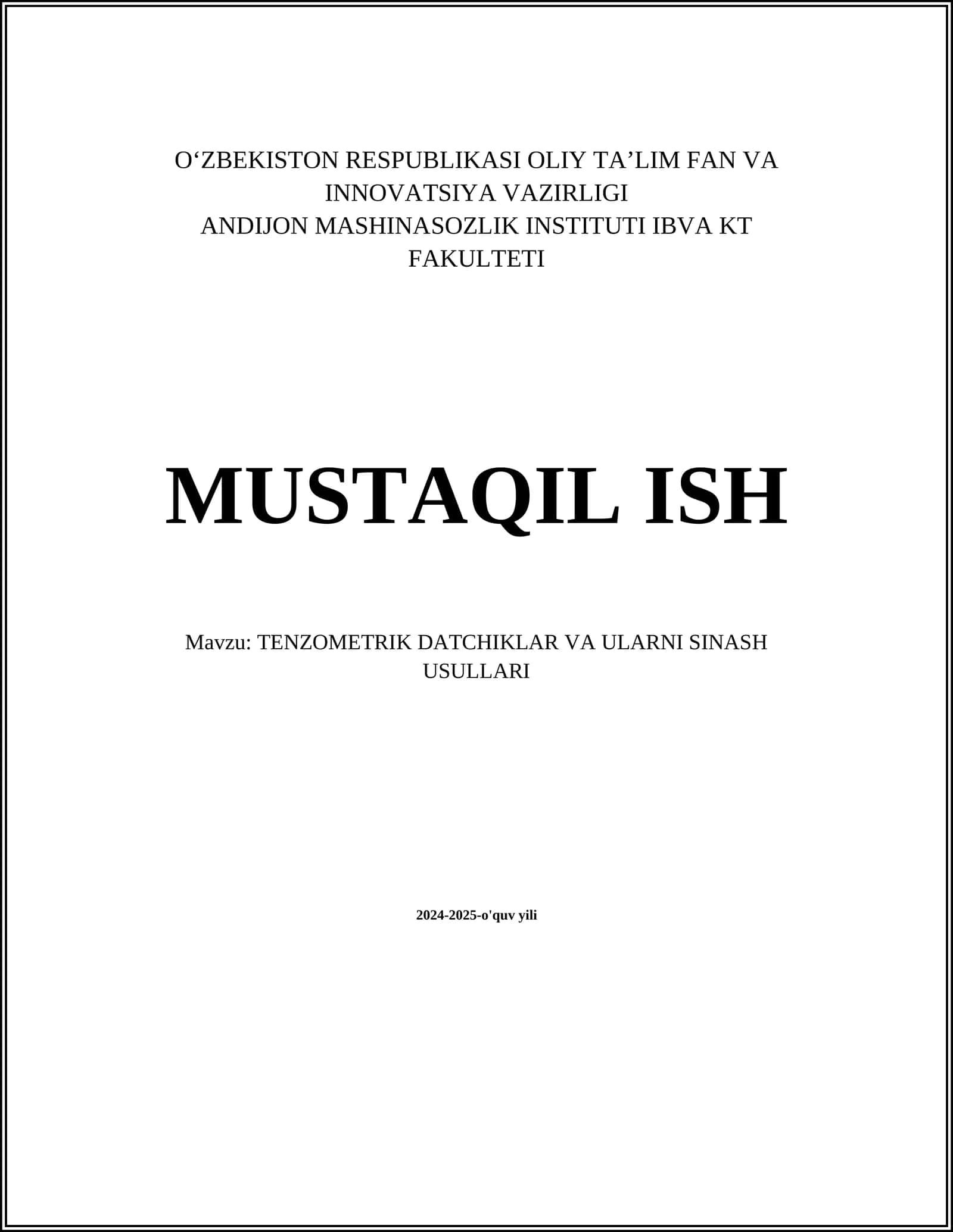 TENZOMETRIK DATCHIKLAR VA ULARNI SINASH USULLARI