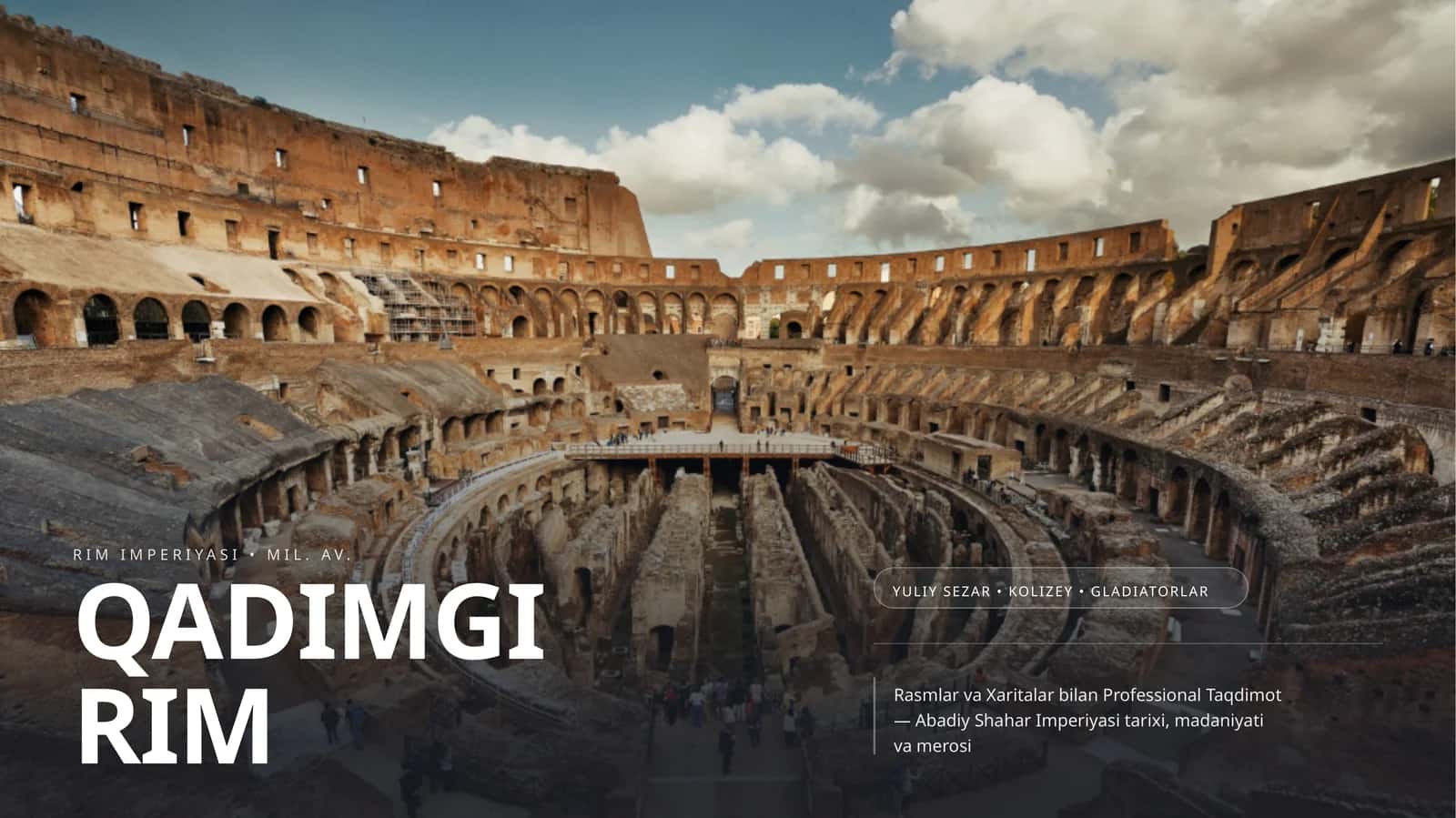 RIM IMPERIYASI • MIL. AV. 753 — MIL. 476 yuli sezer, gladiatorlar va kolizey (Prezentatsiya)