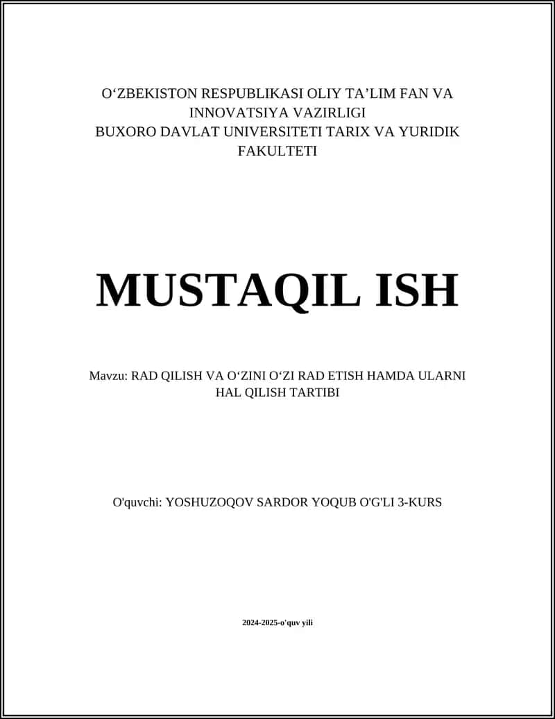 Rad qilish va o‘zini o‘zi rad etish hamda ularni hal qilish tartibi