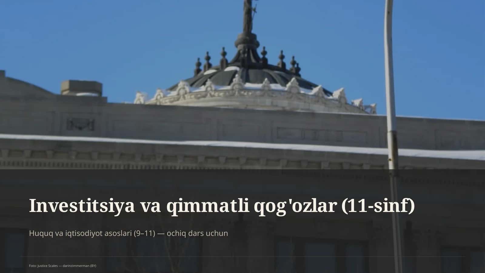 Huquq va iqtisodiyot asoslari (9–11) — ochiq dars uchun