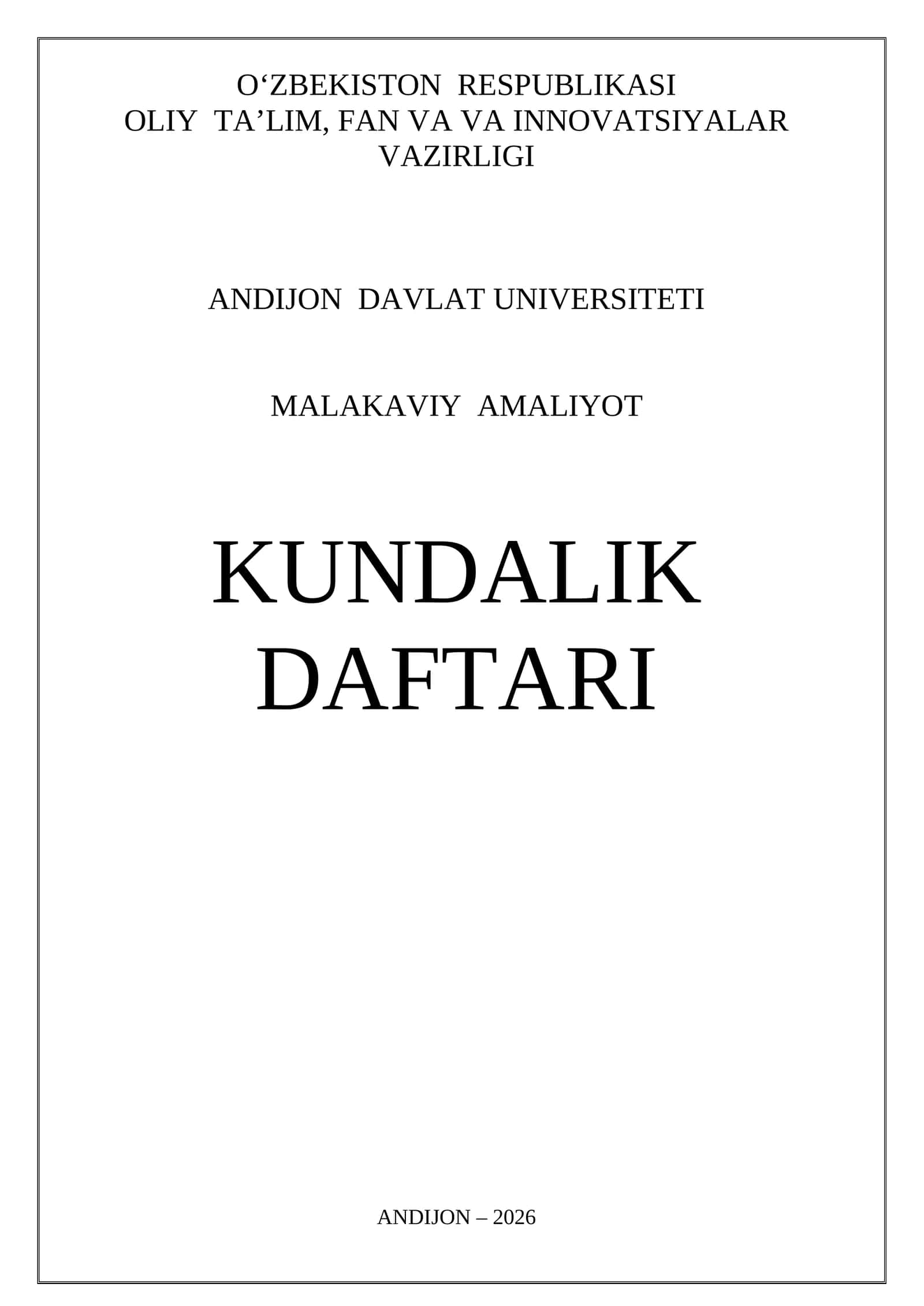 MALAKAVIY AMALIYOT KUNDALIK DAFTARI