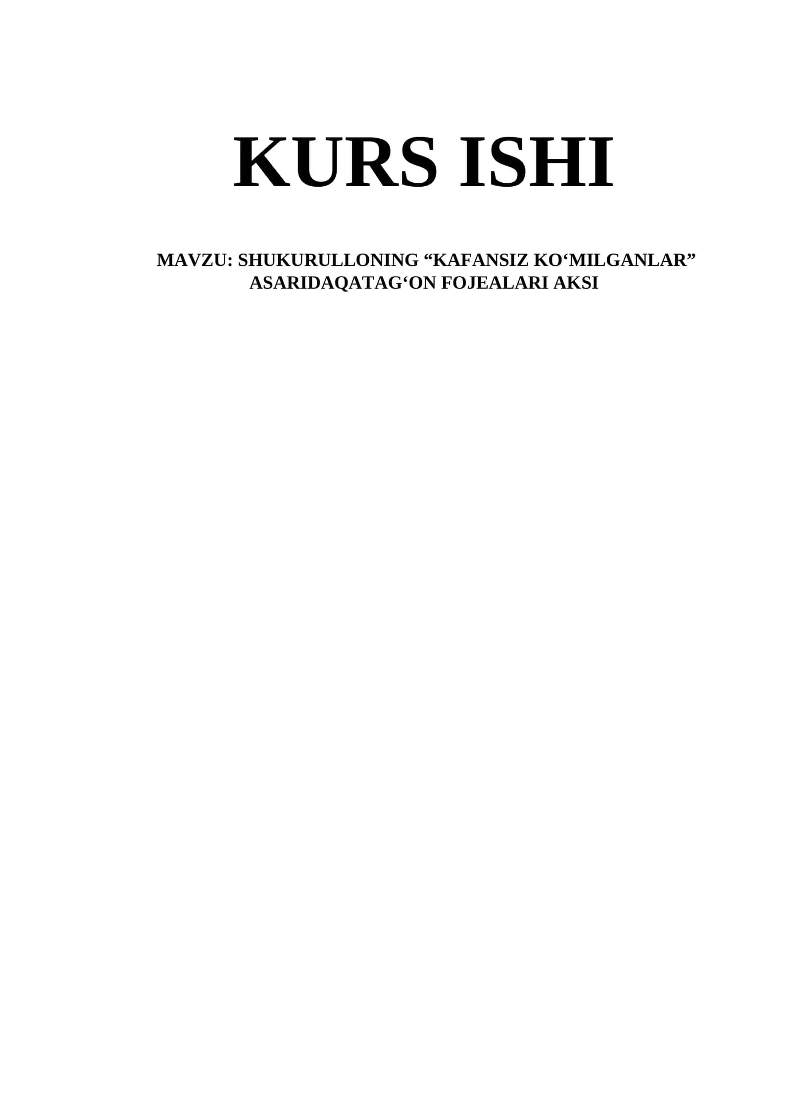 Shukrulloning «Kafansiz ko‘milganlar» asarida qatag‘on fojialari aksi