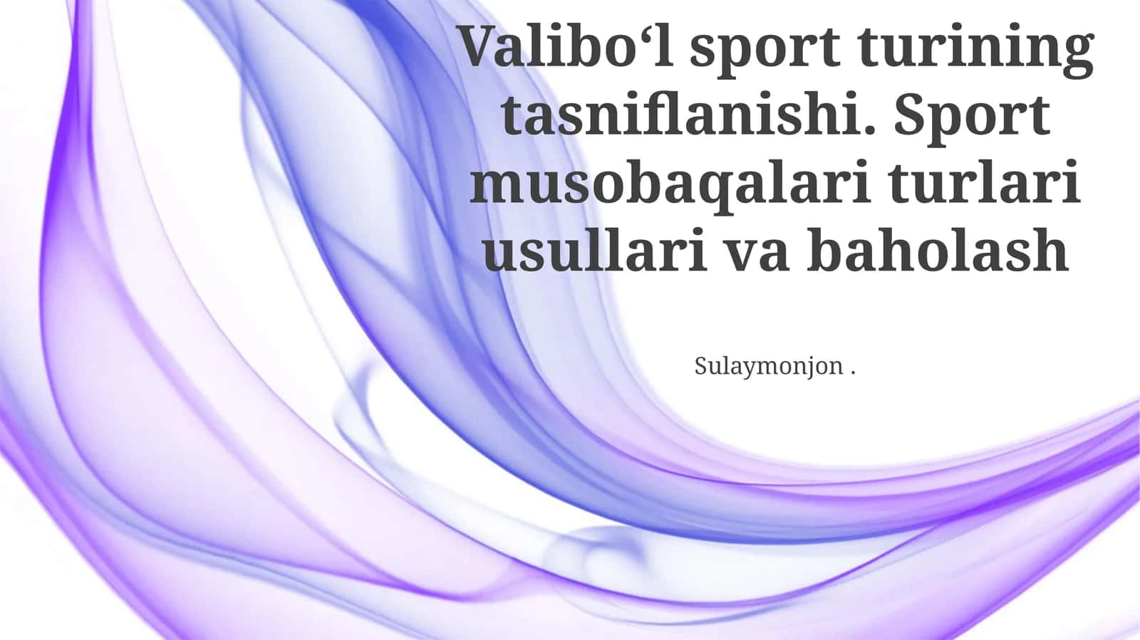 Valiboʻl sport turining tasniflanishi