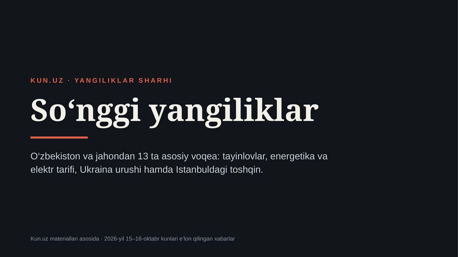 Kun.uz yangiliklari (1).pptx O‘zbekiston va jahondan 13 ta asosiy voqea