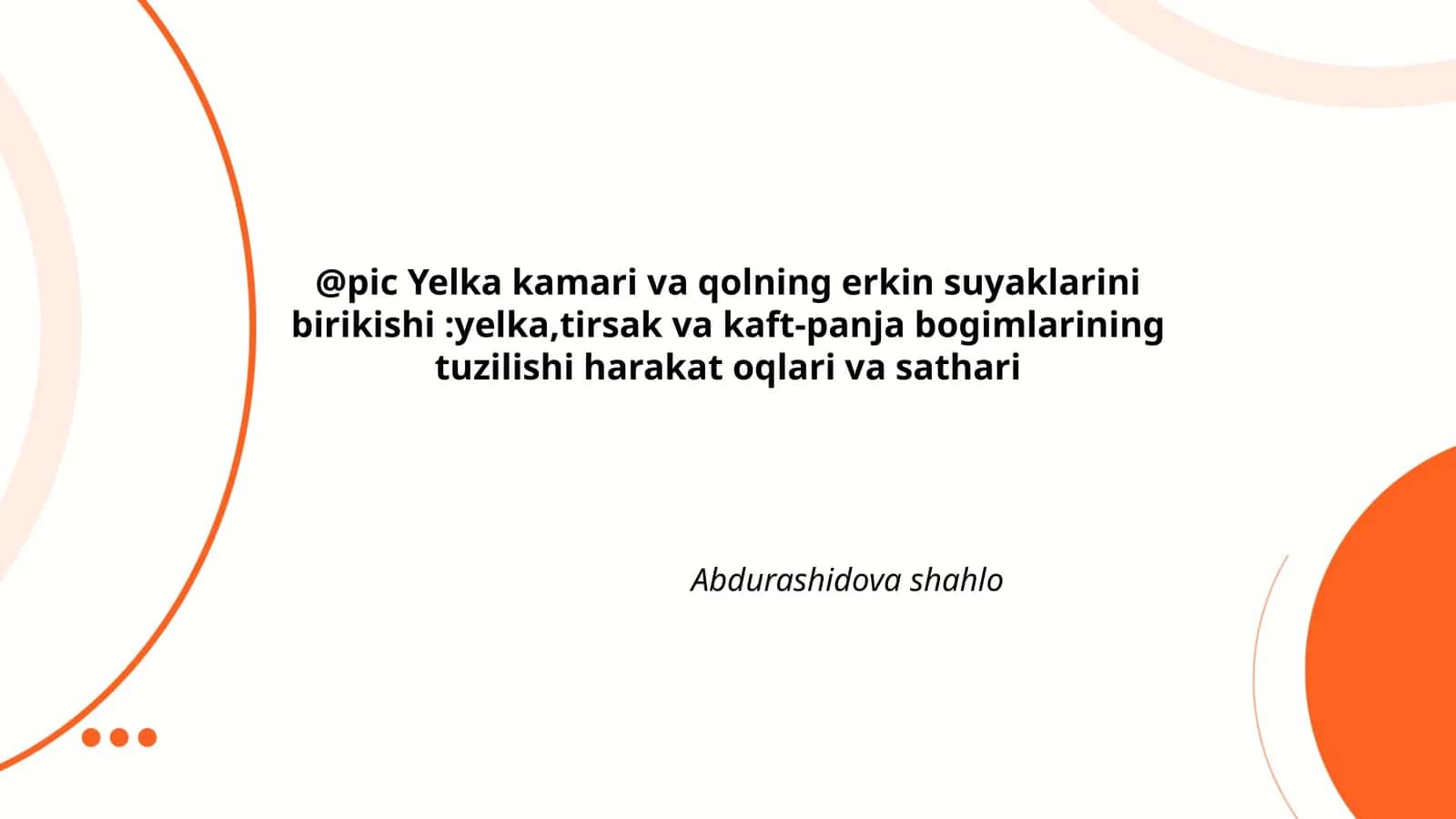 Yelka bo'g'imining anatomiyasi