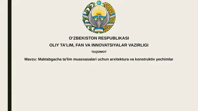 Maktabgacha ta'lim muassasalari uchun arxitektura va konstruktiv yechimlar