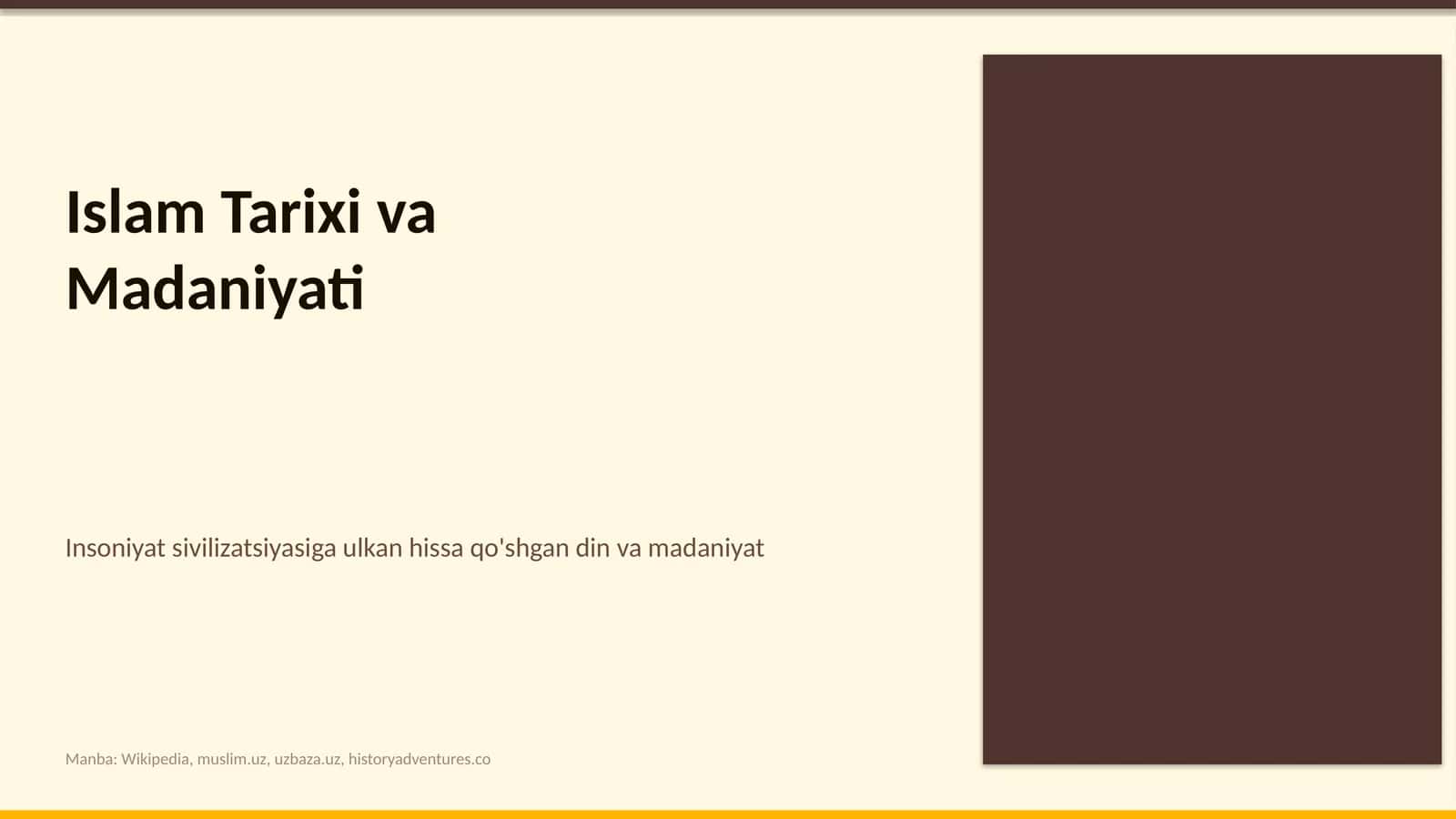 Islom Tarixi va Madaniyati
