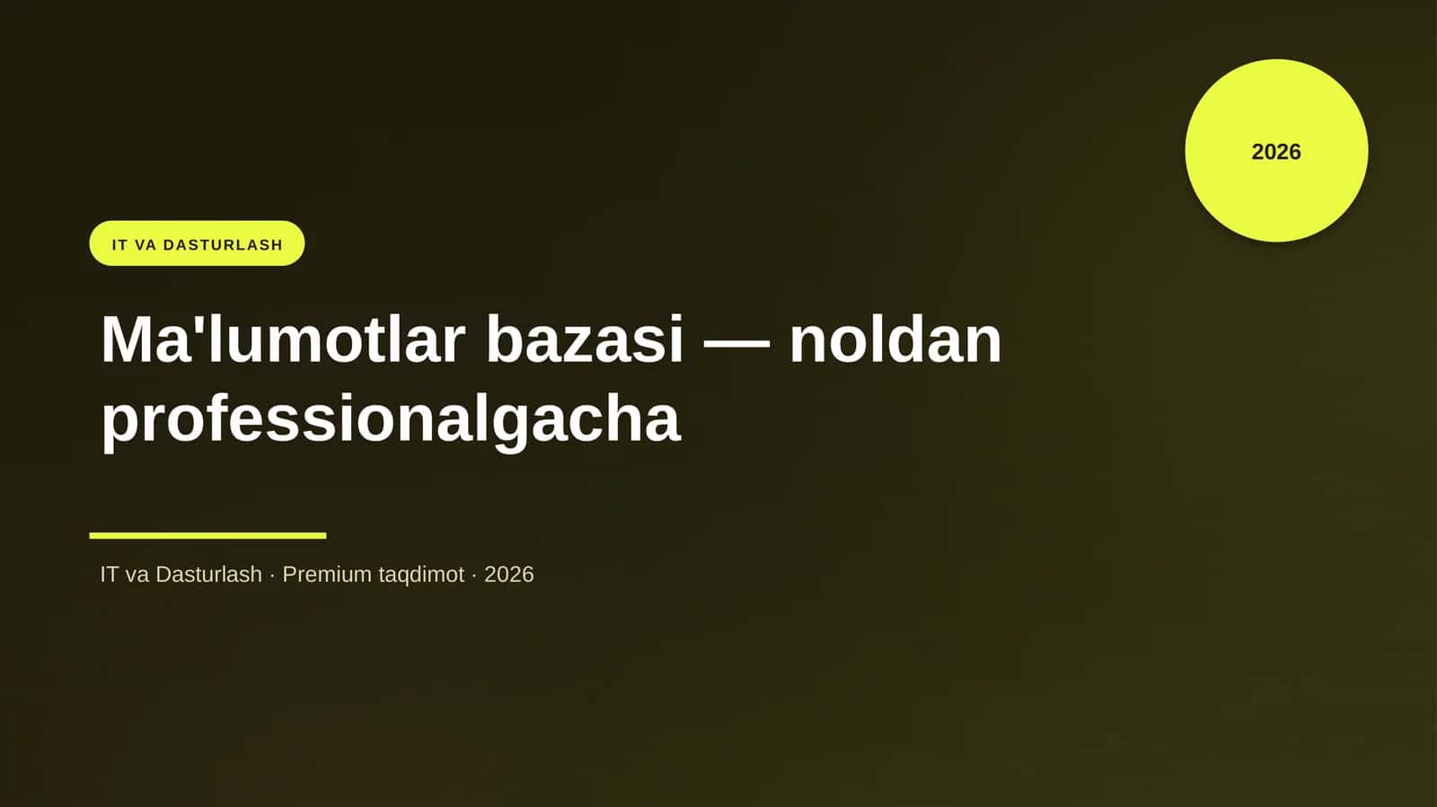 Ma'lumotlar bazasi — noldan professionalgacha