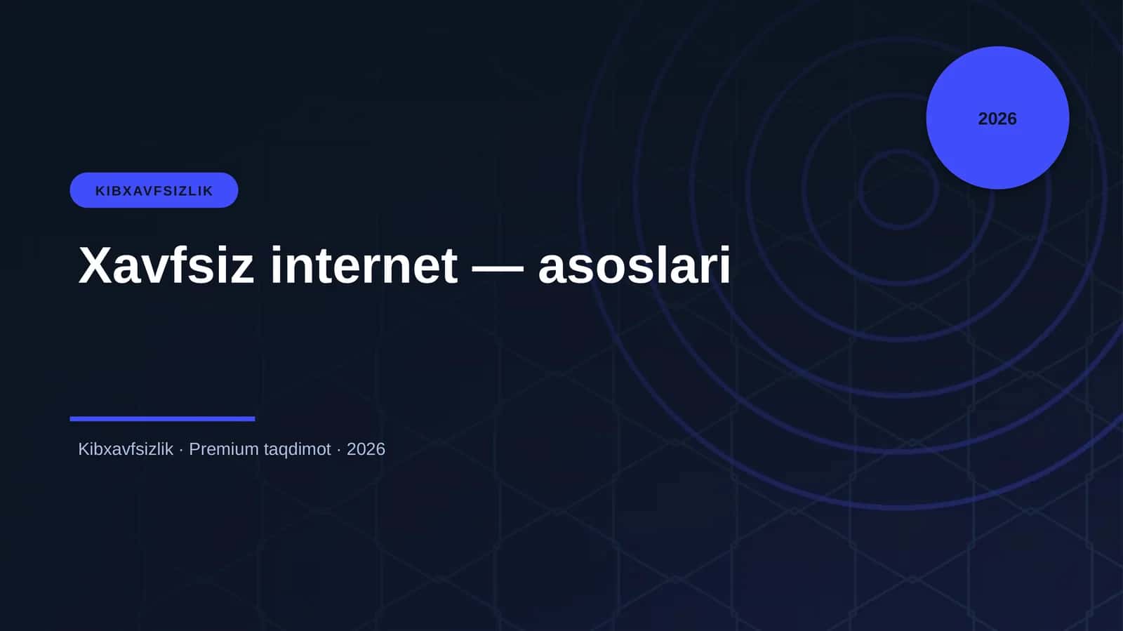 Xavfsiz internet — asoslari