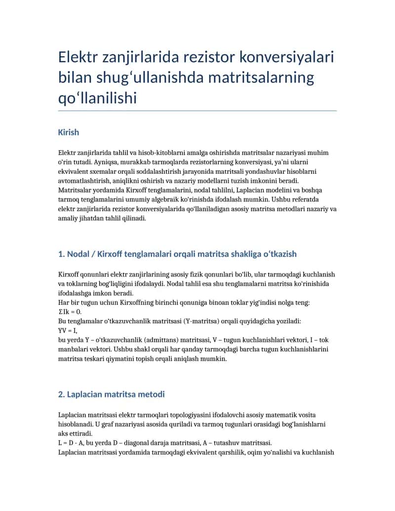 Elektr zanjirlarda rezistor konversiyalari bilan shug'ullanishda matritsaning qo'llanilishi