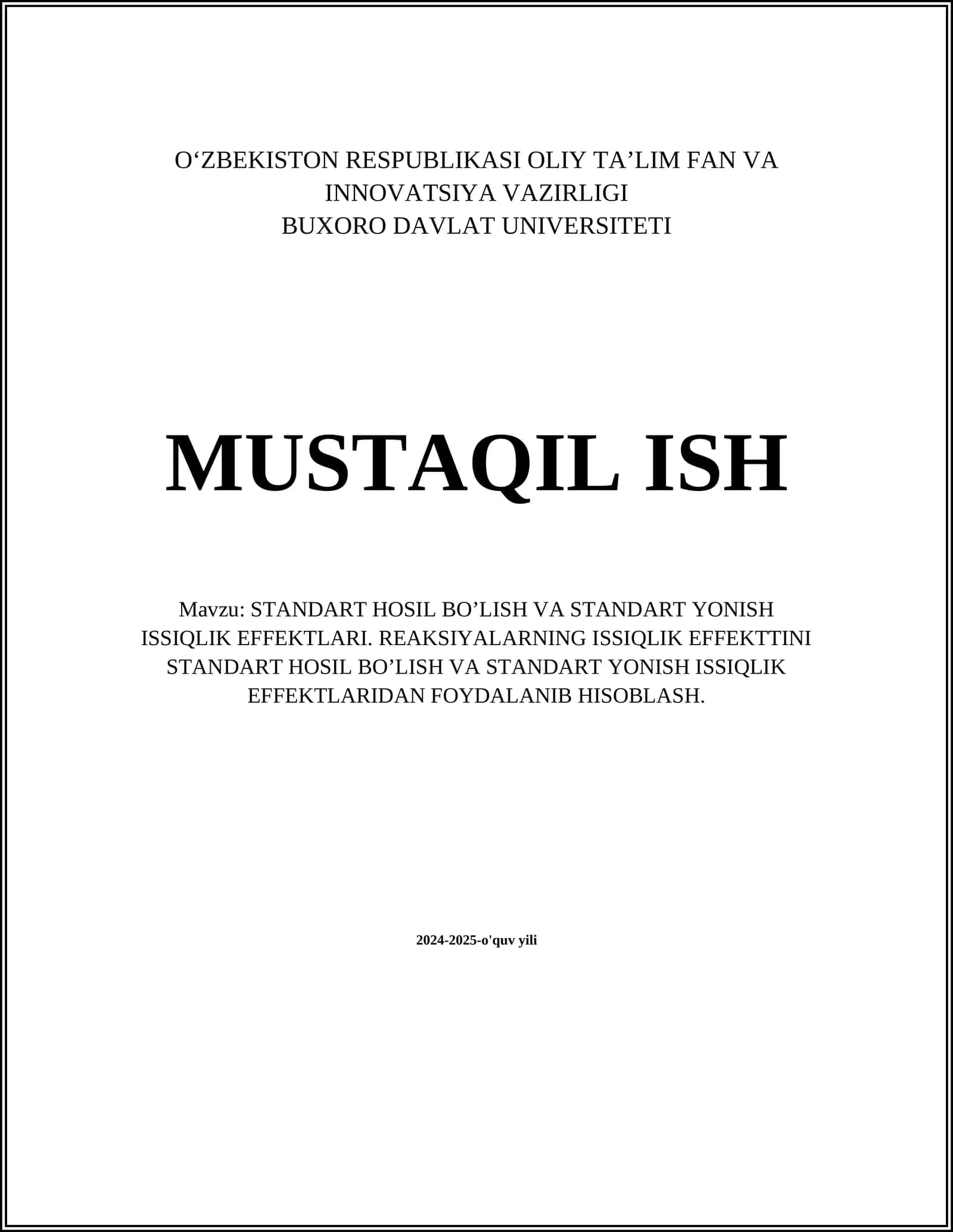 STANDART HOSIL BO’LISH VA STANDART YONISH ISSIQLIK EFFEKTLARI