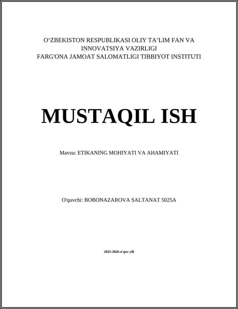 ETIKANING MOHIYATI VA AHAMIYATI
