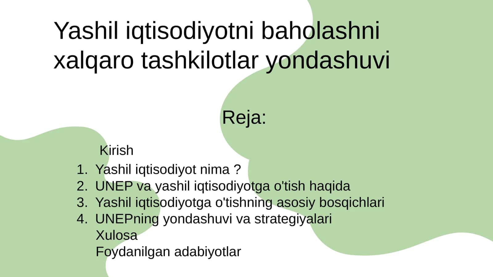 Yashil iqtisodiyotni baholashni xalqaro tashkilotlar yondashuvi