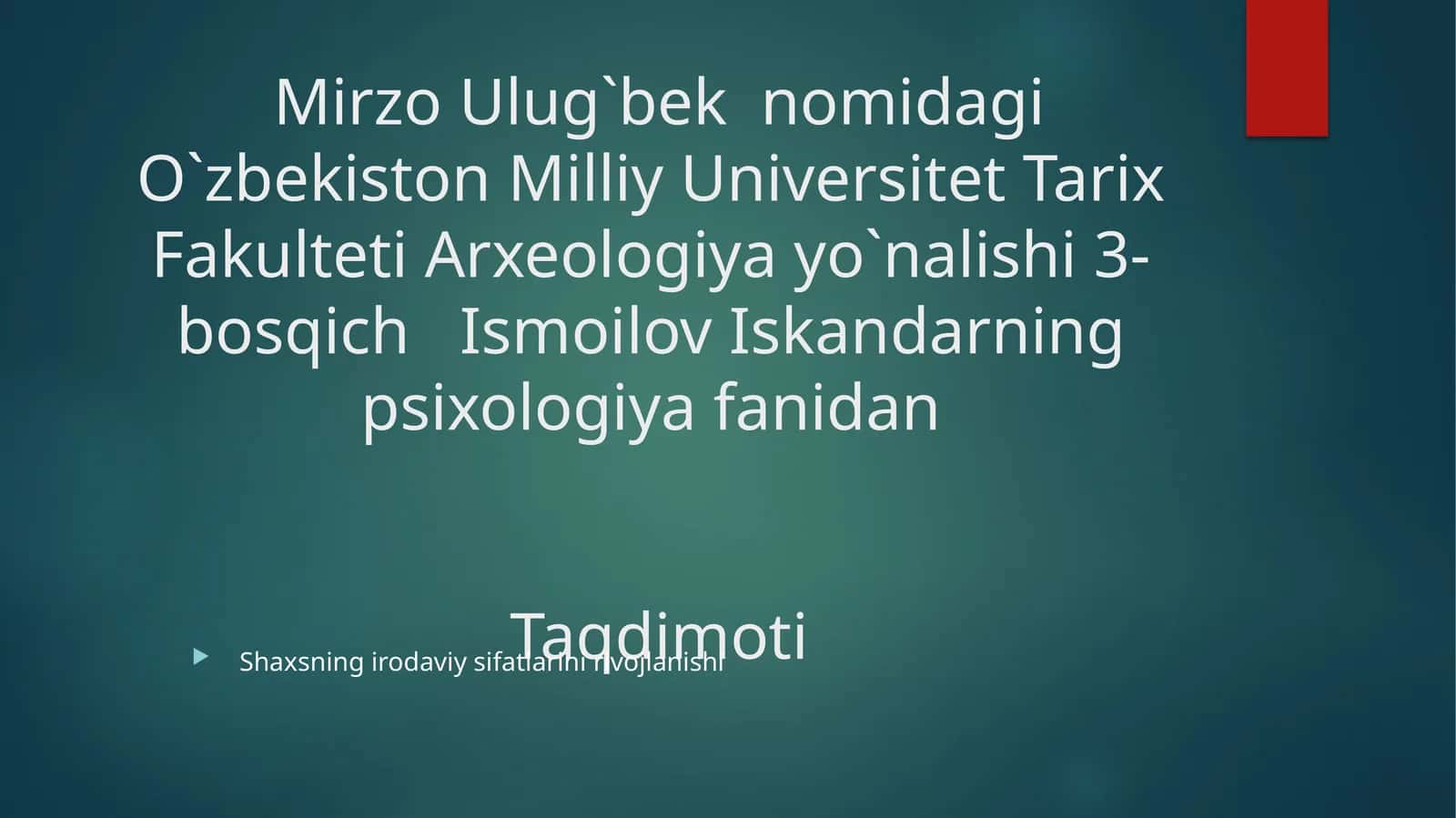 Shaxsning irodaviy sifatlarini rivojlanishi