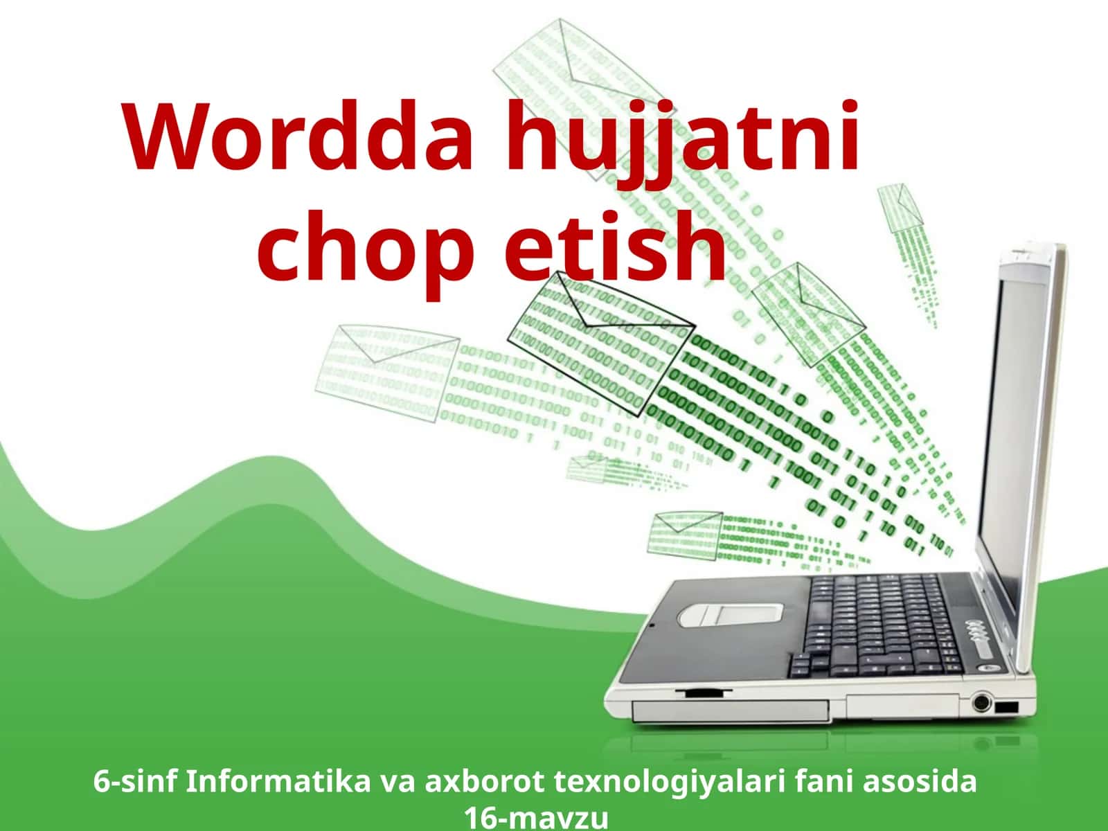 6-sinf Informatika Wordda hujjatni chop etish