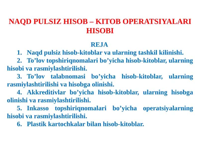 Naqdpulsiz Hisob - Kitoboperatsiyalari Hisobi