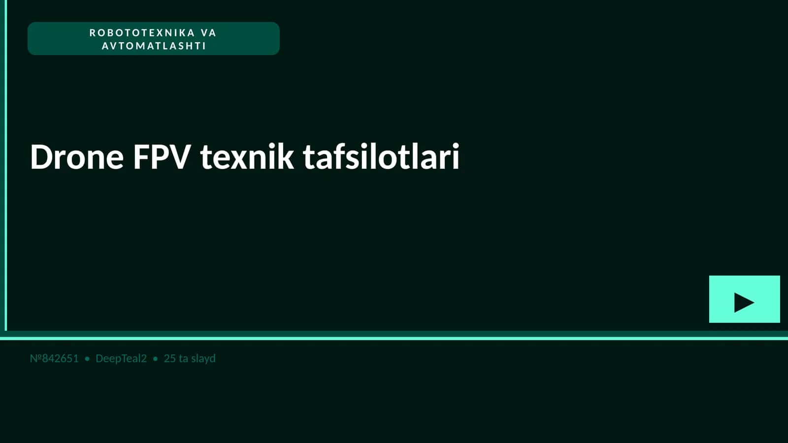 Drone FPV texnik tafsilotlari