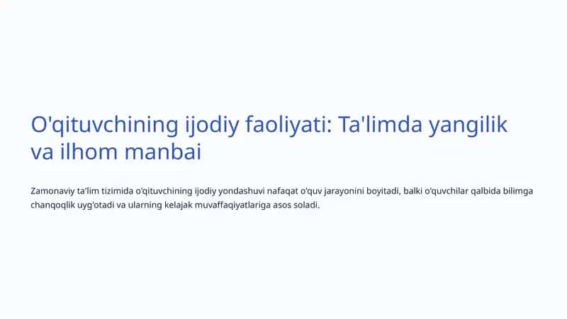 Ijodiy faoliyat nima va nega o'qituvchilikda muhim?