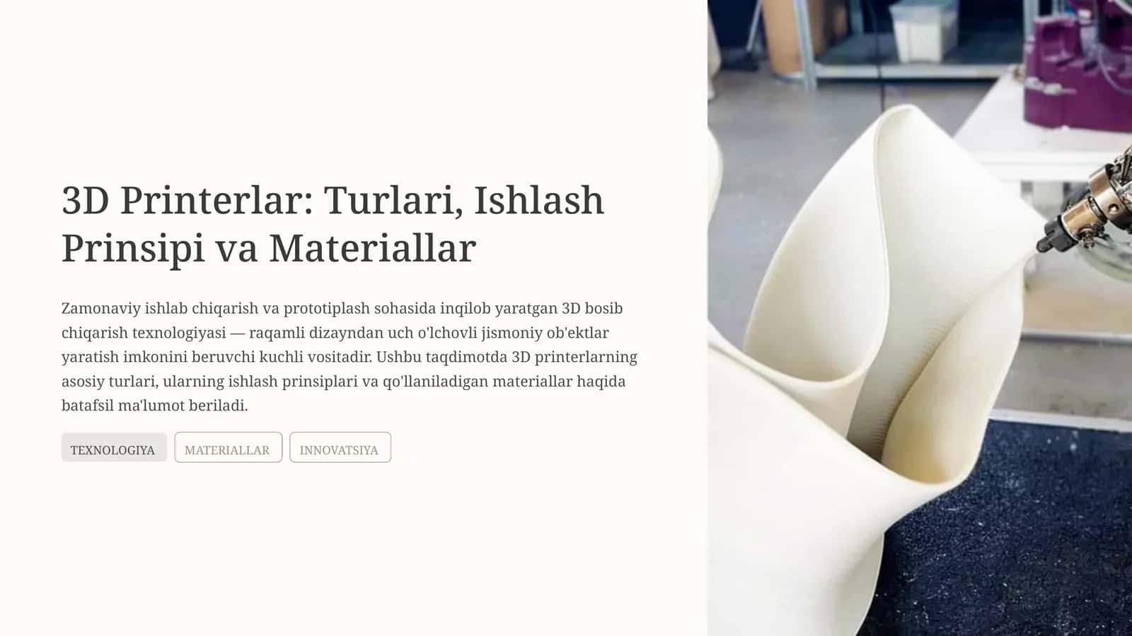 3D Printerlar: Turlari, Ishlash Prinsipi va Materiallar