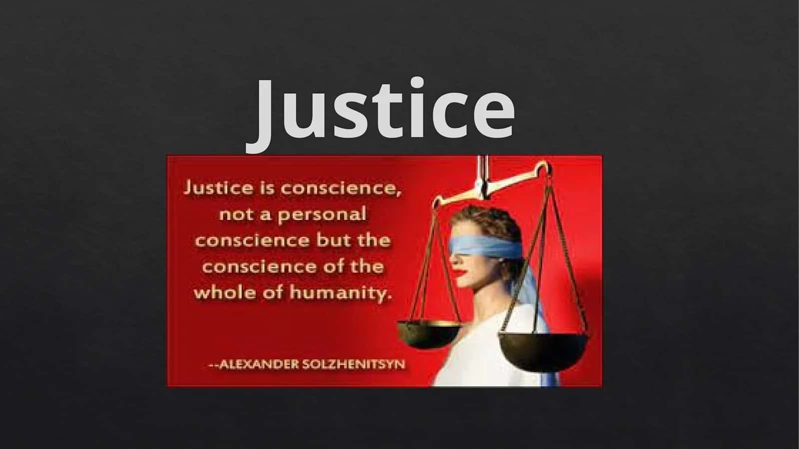 Justice independent work