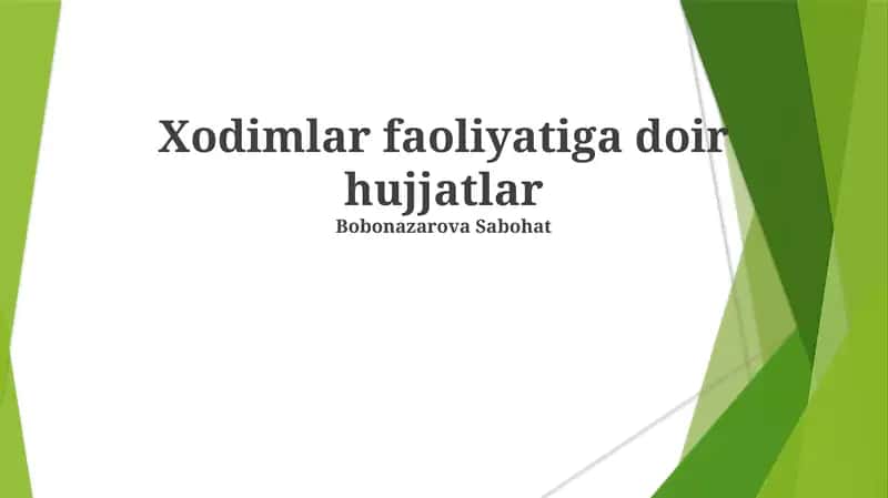 Xodimlar faoliyatiga doir hujjatlar