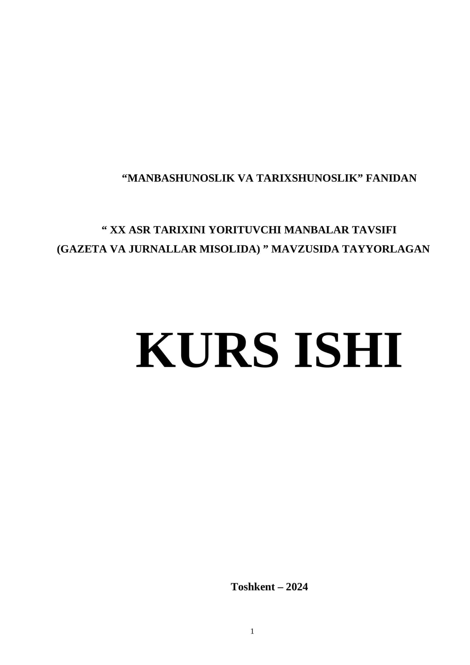 XX ASR TARIXINI YORITUVCHI MANBALAR TAVSIFI (GAZETA VA JURNALLAR MISOLIDA) (2)