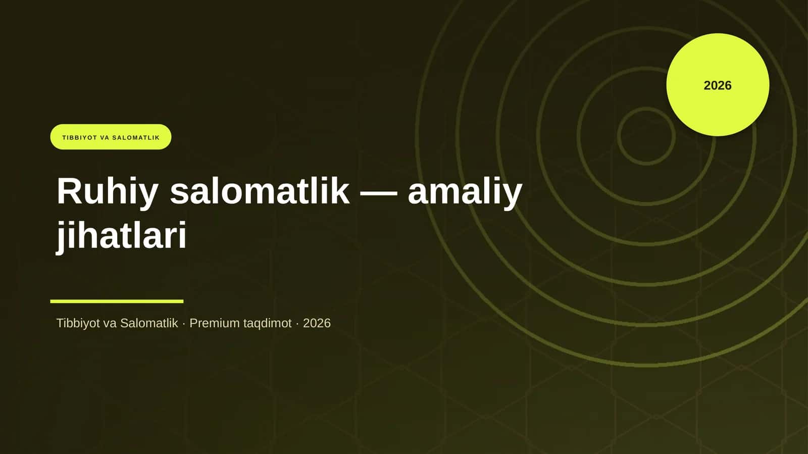 Ruhiy salomatlik — amaliy jihatlari