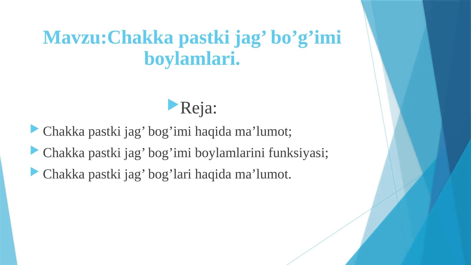 CHAKKA-PASTKlJAG‘BO‘G‘IMl- ARTICULATIO TEMPOROMANDIBULARIS